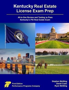 portada Kentucky Real Estate License Exam Prep: All-in-One Review and Testing to Pass Kentucky's PSI Real Estate Exam (en Inglés)