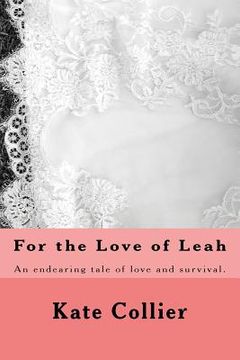 portada For the Love of Leah (en Inglés)