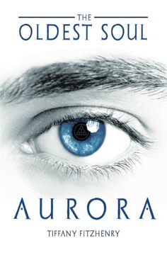 portada The Oldest Soul - Aurora (Volume 2)