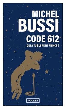portada Code 612: Qui a tué le Petit Prince? (en Francés)