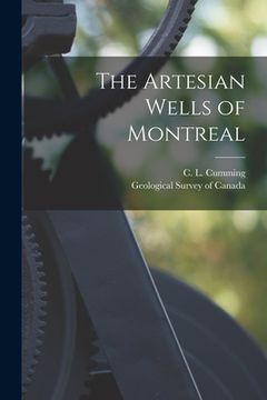 portada The Artesian Wells of Montreal [microform] (in English)