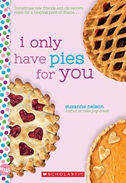 portada I Only Have Pies for You: A Wish Novel 