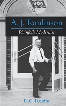 portada A. J. Tomlinson: Plainfolk Modernist (Religion in America) (en Inglés)