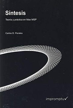 portada Síntesis Teoría y Práctica en max msp (in Spanish)