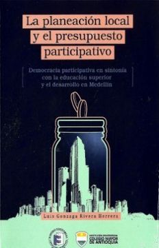 portada La Planeacion Local y el Presupuesto Participativo (in Spanish)
