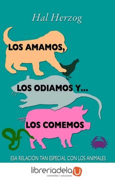 portada Los Amamos, los Odiamos y los Comemos (in Spanish)