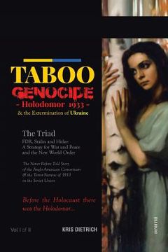 portada Taboo Genocide: Holodomor 1933 & the Extermination of Ukraine (en Inglés)