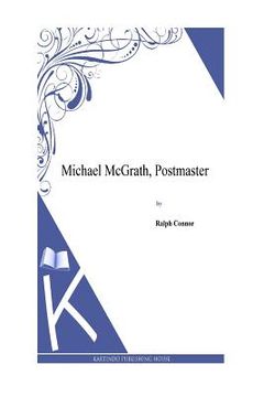 portada Michael McGrath, Postmaster (en Inglés)