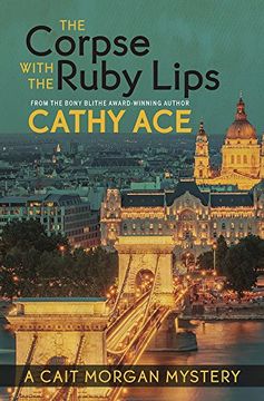 portada The Corpse with the Ruby Lips (A Cait Morgan Mystery)