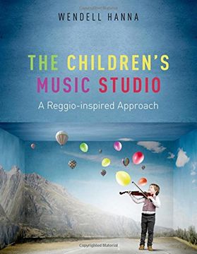 portada The Children's Music Studio: A Reggio-Inspired Approach (en Inglés)