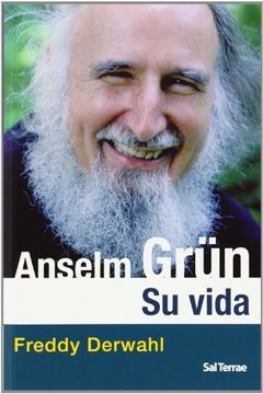portada Anselm Grün: Su Vida (Servidores y Testigos, Band 117)