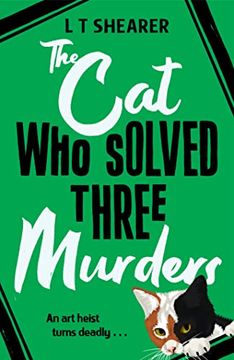 portada The cat who Solved Three Murders: A Comforting Cosy Mystery: 2 (Conrad the cat Detective, 2) 