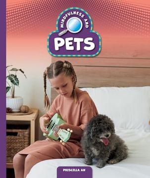 portada Mindfulness and Pets (Everyday Mindfulness) (in English)