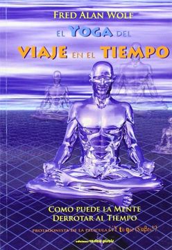 portada El Yoga del Viaje en el Tiempo (in Spanish)