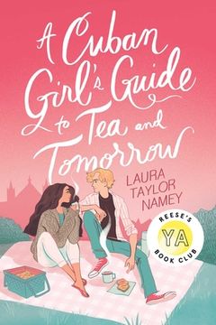 portada A Cuban Girl's Guide to tea and Tomorrow 