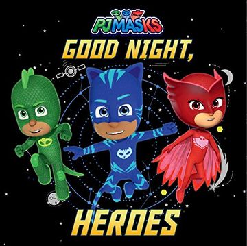 portada Good Night, Heroes (pj Masks) (en Inglés)