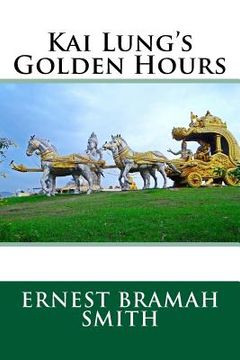 portada Kai Lung's Golden Hours (en Inglés)