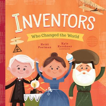portada Inventors who Changed the World (Little Heroes) (en Inglés)