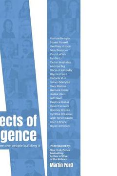 portada Architects Of Intelligence: The Truth About Ai From The People Building It