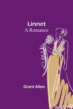 portada Linnet: A Romance (en Inglés)