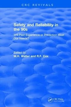 portada Revival: Safety and Reliability in the 90s (1990): Will Past Experience or Prediction Meet Our Needs? (en Inglés)
