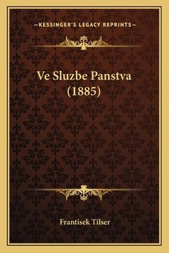 portada Ve Sluzbe Panstva (1885)