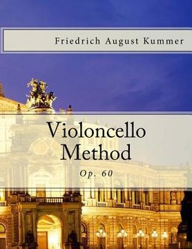 portada Violoncello Method: Op. 60 (en Inglés)