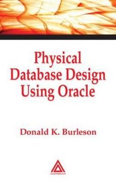 portada physical database design using oracle (en Inglés)