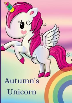 portada Autumn's Unicorn: A Diary to Share (in English)