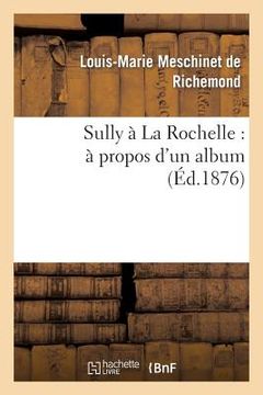 portada Sully À La Rochelle: À Propos d'Un Album (en Francés)