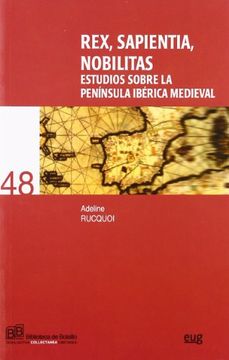 portada Rex et Sapientia: Estudios Sobre la Península Ibérica Medieval (Collectanea)