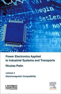 portada Power Electronics Applied to Industrial Systems and Transports, Volume 4: Electromagnetic Compatibility
