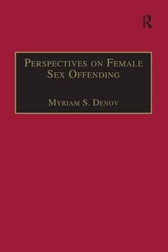 portada Perspectives on Female Sex Offending: A Culture of Denial (Welfare and Society)