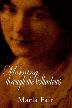 portada Morning Through the Shadows (en Inglés)