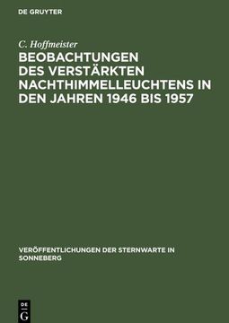 portada Beobachtungen des Verstärkten Nachthimmelleuchtens in den Jahren 1946 bis 1957 (en Alemán)
