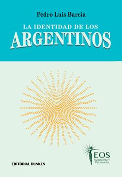 portada La Identidad de los Argentinos (in Spanish)