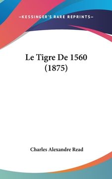 portada Le Tigre De 1560 (1875) (in French)