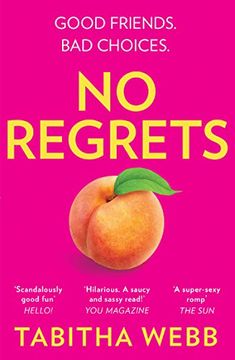 portada No Regrets: The Naughtiest, Laugh-Out-Loud Women’S Fiction Debut of 2020! (in English)