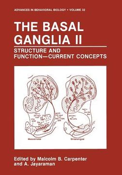 portada The Basal Ganglia II: Structure and Function--Current Concepts (en Inglés)