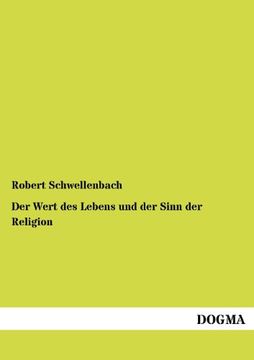 portada Der Wert des Lebens und der Sinn der Religion (German Edition)