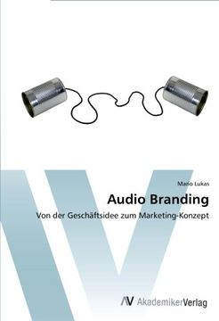 portada Audio Branding: Von der Geschäftsidee zum Marketing-Konzept