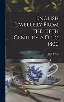 portada English Jewellery From the Fifth Century A. D. To 1800 (en Inglés)