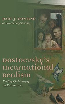 portada Dostoevsky'S Incarnational Realism (in English)