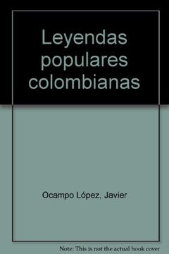 portada Leyendas Populares Colombianas