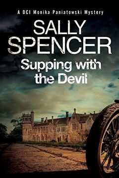 portada Supping With the Devil: A British Police Procedural (a dci Monika Paniatowski Mystery) (in English)