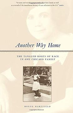 portada Another way Home: The Tangled Roots of Race in one Chicago Family (en Inglés)