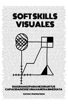 portada Soft Skills Visuales: Diagramas Para Mejorar tus Capacidades de una Manera Inmediata (in Spanish)