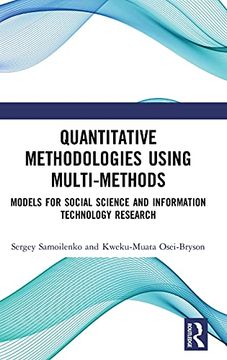 portada Quantitative Methodologies Using Multi-Methods: Models for Social Science and Information Technology Research (en Inglés)