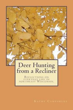 portada deer hunting from a recliner (en Inglés)