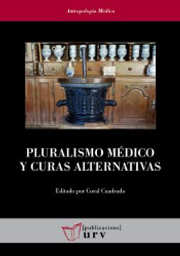 portada Pluralismo Médico y Curas Alternativas